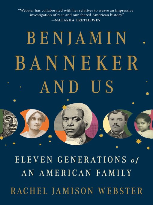 Title details for Benjamin Banneker and Us by Rachel Jamison Webster - Available